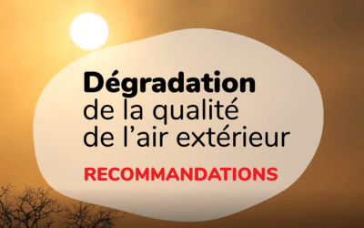 PREVENTION : Dégradation de la qualité de l’air extérieur