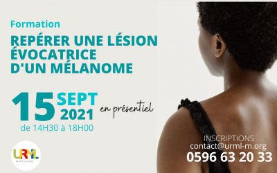 Formation « Repérer une lésion évocatrice d’un mélanome »