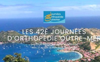 42ème Journées d’orthopédie Outremer