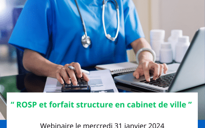 « ROSP et forfait structure en cabinet de ville » replay webinaire